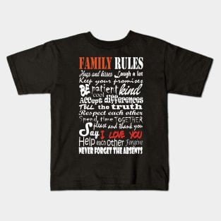 Family rules Kids T-Shirt